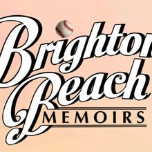BRIGHTON BEACH MEMOIRS To Be Presented By Shadowland Stages