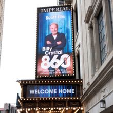 Up on the Marquee: Bill Crystal Returns to Broadway in 860