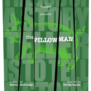 THE PILLOWMAN Comes to Nutley Little Theatre This Month