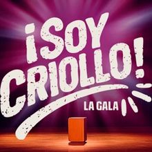 SOY CRIOLLO! LA GALA Comes to Gran Teatro Nacional