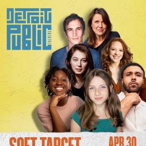 Cast Set For World Premiere of SOFT TARGET By Emily Kaczmarek