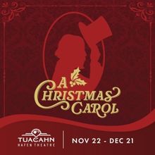 Tuacahn To Present A Musical Version of A CHRISTMAS CAROL