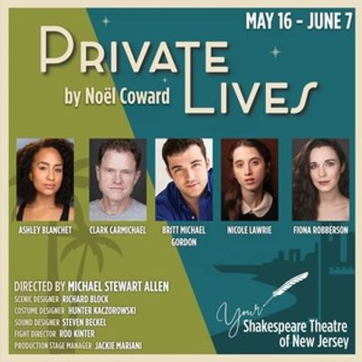 PRIVATE LIVES Will Open The Shakespeare Theatre Of New Jersey 2026 Season