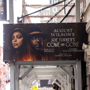 Up on the Marquee: JOE TURNER'S COME AND GONE, Starring Taraji P. Henson & Cedric 'The Entertainer'