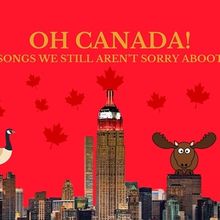 OH CANADA: SONGS WE STILL AREN'T SORRY ABOOT Will Come to 54 Below