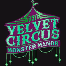 MONSTER MANOR by The Velvet Circus to Benefit HIV/AIDS Medication Fund