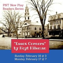 Parson's Nose Theater Presents ESSEX CORNERS By Resident Playwright Hoyt Hilsman
