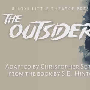 THE OUTSIDERS Comes to Biloxi Little Theatre in July