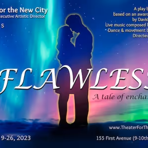 New Play FLAWLESS Comes to Theater for the New City in November