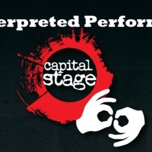 Capital Stage Introduces American Sign Language–Interpreted Performances