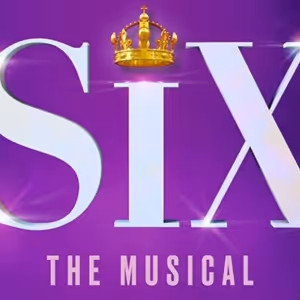Tickets For SIX in Portland Go on Sale Next Week