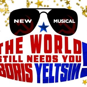 Zachary James Headlines THE WORLD STILL NEEDS YOU, BORIS YELTSIN! at 54 Below