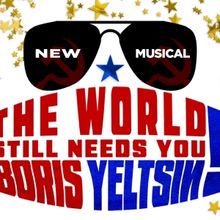 Zachary James Headlines THE WORLD STILL NEEDS YOU, BORIS YELTSIN! at 54 Below
