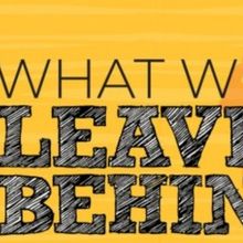 Capital Arts Theater Guild To Present WHAT WE LEAVE BEHIND