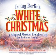 Gulfshore Playhouse Celebrates The Holidays With IRVING BERLIN’S WHITE CHRISTMAS