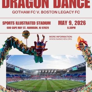 Nai-Ni Chen Dance Company Will Perform DRAGON DANCE at Sports Illustrated Stadium