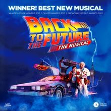 BACK TO THE FUTURE THE MUSICAL Extends Performances in the West End