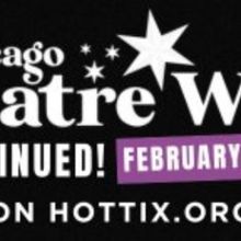 CHICAGO THEATER WEEK Returns February 17-23, 2025