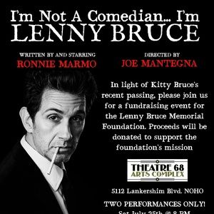 I'M NOT A COMEDIAN… I'M LENNY BRUCE to Hold Memorial Benefit for Kitty Bruce