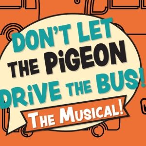 DON'T LET THE PIGEON DRIVE THE BUS! THE MUSICAL Comes to Colorado Springs Fine Arts…