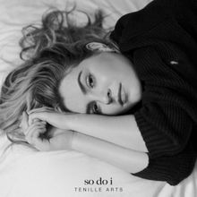 Tenille Arts Releases “So Do I”