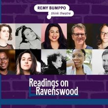 Remy Bumppo's READINGS ON RAVENSWOOD Begins Tonight