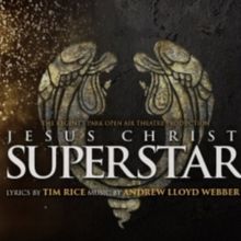 JESUS CHRIST SUPERSTAR Returns To The King's Theatre, Glasgow in July