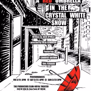 Genoveva Productions Presents A RED UMBRELLA IN THE CRYSTAL WHITE SNOW By Jack…