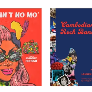 TCG Books to Release AIN’T NO MO’, CAMBODIAN ROCK BAND, and PUBLIC OBSCENITIES on…