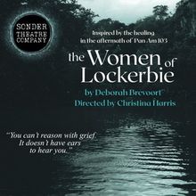 THE WOMEN OF LOCKERBIE Will Come to Covina Theatre