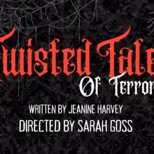 TWISTED TALES OF TERROR Comes to Vicksburg Theatre Guild