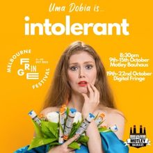 Uma Dobia Brings INTOLERANT to Melbourne International Comedy Festival
