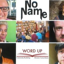 No Name @ Word Up Super Story Party Returns to Washington Heights Next Week