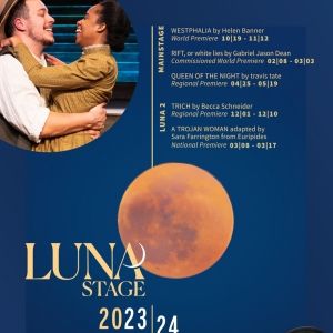 Luna Stage Reveals Lineup For 2023-24 Season
