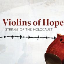 Arvada Center and Chabad of NW Metro Denver Present VIOLINS OF HOPE: STRINGS OF THE H