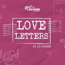 Charles and Chesley Krohn Perform LOVE LETTERS with On the Verge Theatre