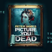 Detective Roy Grace Returns To The Theatre Royal Brighton Stage In PICTURE YOU DEAD U