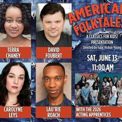 Cast Set For AMERICAN FOLKTALES at Shakespeare Theatre