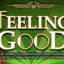Florida Studio Theatre Will Open Winter Cabaret Season With FEELING GOOD