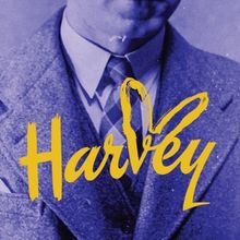HARVEY Comes to the Forum Theatre in April