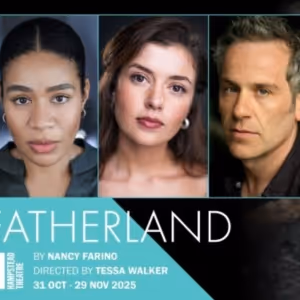 FATHERLAND Comes to the Hampstead Theatre Next Month