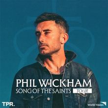 Phil Wickham Brings SONG OF THE SAINTS Tour to Landers Center