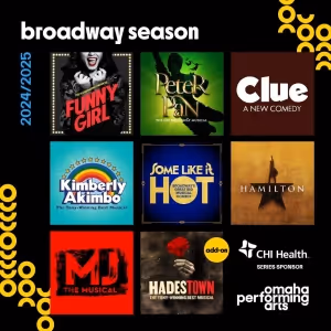 FUNNY GIRL, HADESTOWN, and More Set For Omaha Performing Arts' 2024-25 Season