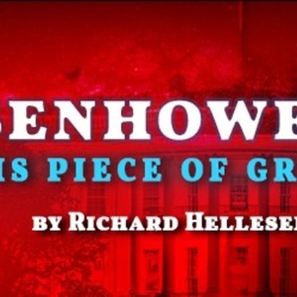 Florida Studio Theatre Extends EISENHOWER: THIS PIECE OF GROUND Through March Photo