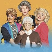 GOLDEN GIRLS: THE LAUGHS CONTINUE Comes to Dallas in 2024