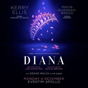 Full Cast Set For Newly Staged DIANA: THE MUSICAL, Starring Kerry Ellis