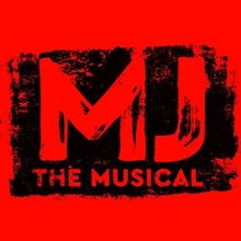 MJ THE MUSICAL TO Make Albuquerque Premiere At Popejoy Hall This December