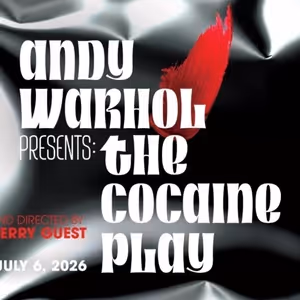 Cast and Creative Team For ANDY WARHOL PRESENTS: THE COCAINE PLAY at Jackalope…