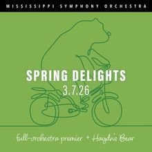 Mississippi Symphony Orchestra Will Perform CHAMBER 4: SPRING DELIGHTS in March
