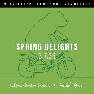 Mississippi Symphony Orchestra Will Perform CHAMBER 4: SPRING DELIGHTS in March